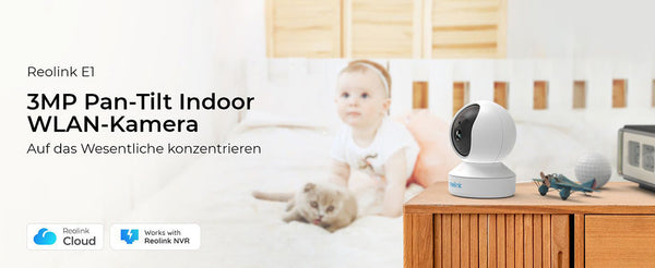 Reolink E1  – Smarte 3MP WLAN Internet Innenkamera mit Personen- & Haustiererkennung